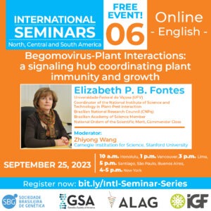 International Seminar Series flyer, which lists: Speaker: Elizabeth P. B. Fontes Moderator: Zhiyong Wang Session title: Begomovirus-Plant Interactions: a signaling hub coordinating plant immunity and growth