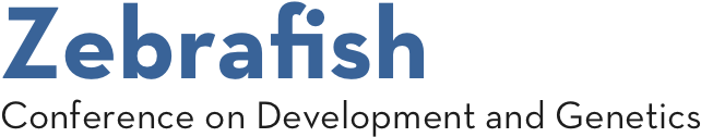 Zebrafish Conference on Development and Genetics